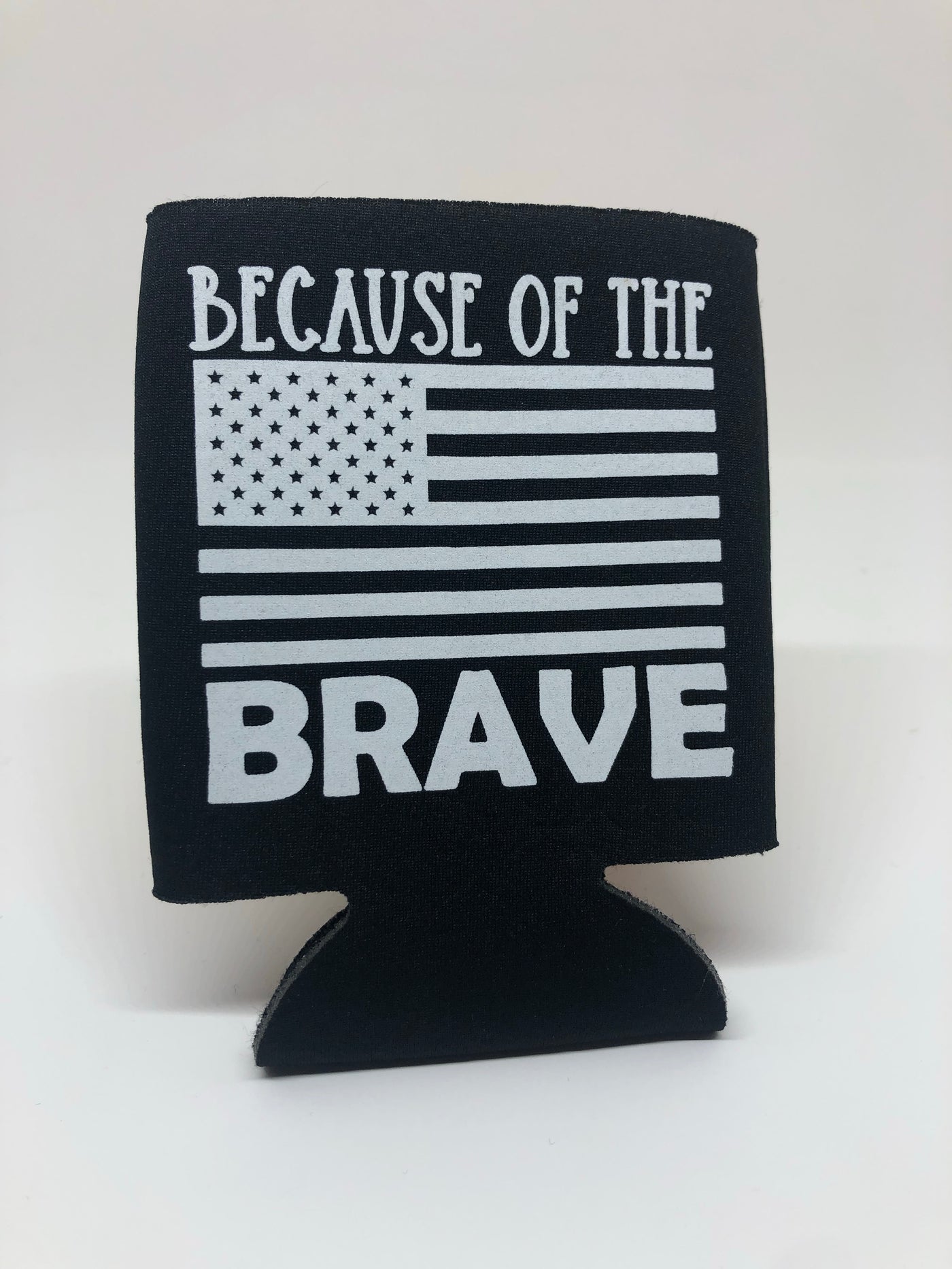 Because of the Brave Can Cooler