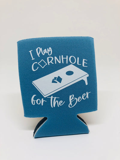 I Play Cornhole for the Beer Can Cooler