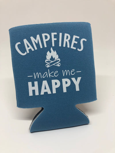 Campfires Make Me Happy Can Cooler